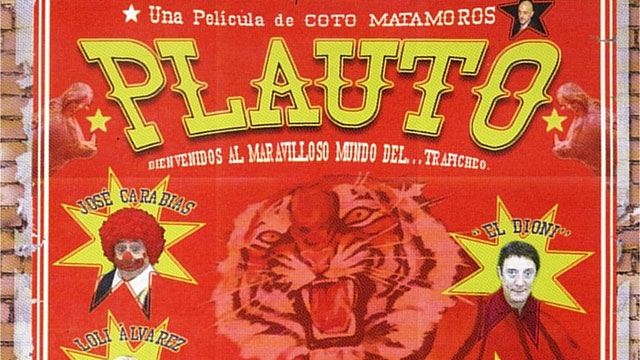 Plauto, la película que escribió Coto Matamoros