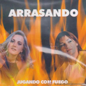 Arrasando-Jugando-con-Fuego