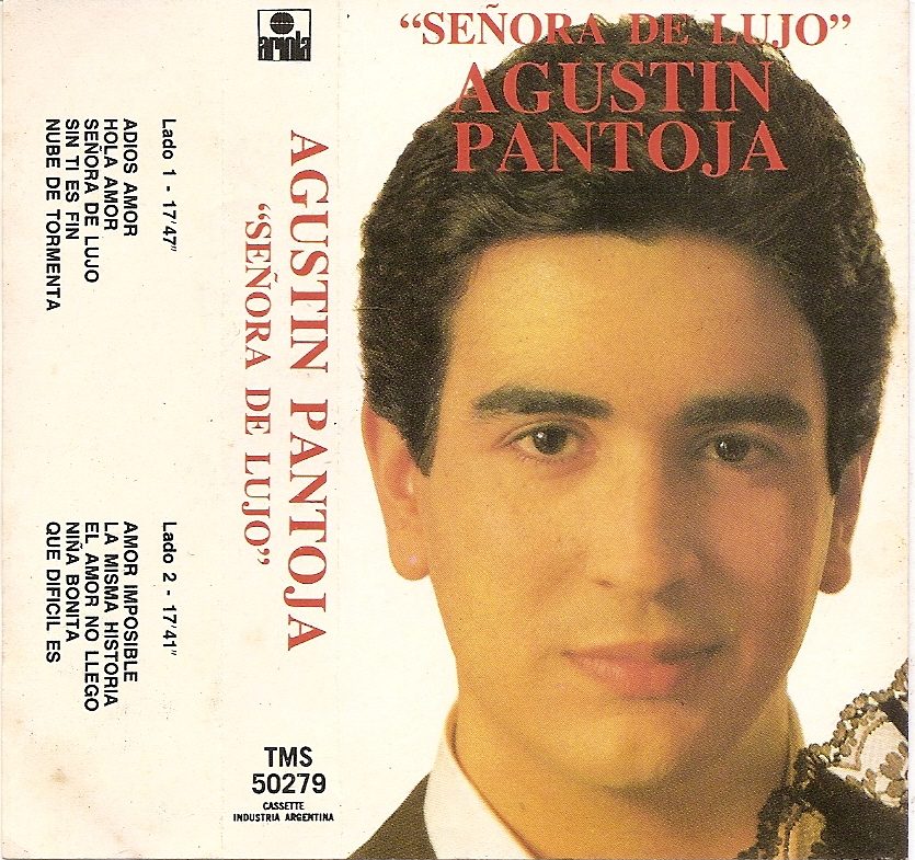Agustin Pantoja Disco Señora de lujo 1985
