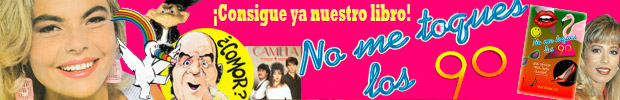 Banner-No-Me-Toques-Los-90