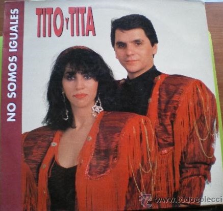 tito y tita no somos iguales