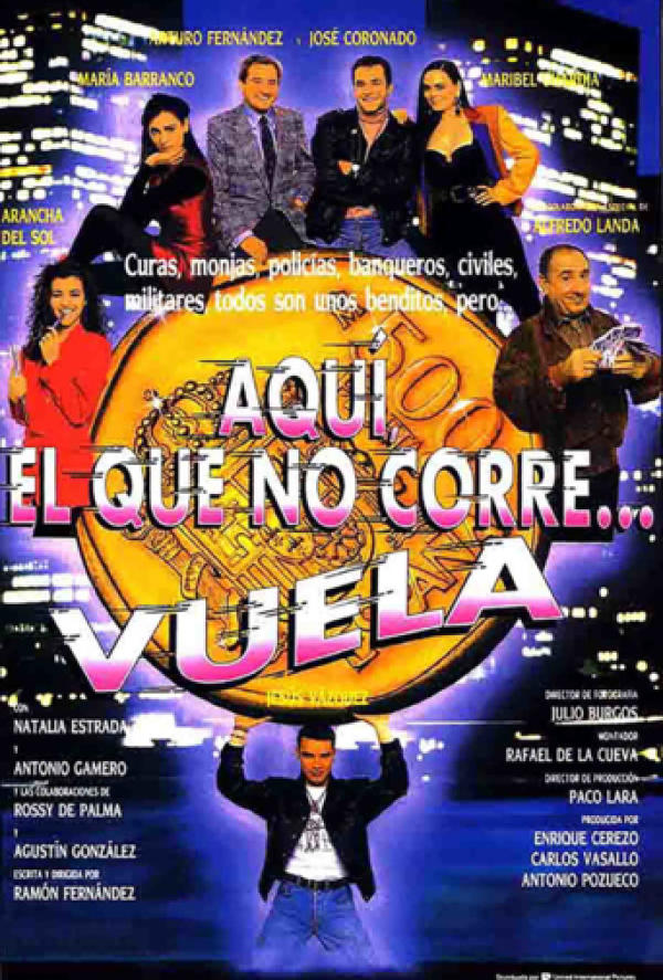 aqui el que no corre vuela pelicula